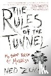 Zeman, Ned - The Rules of the Tunnel