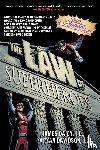 Daily, James, Davidson, Ryan - The Law of Superheroes