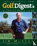 McLean, Jim - Golf Digest's Ultimate Drill Book