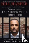 Harper, Hill - LETTERS TO AN INCARCERATED BRO