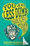 McRaney, David - YOU ARE NOW LESS DUMB