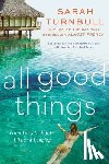 Turnbull, Sarah - All Good Things