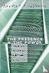 Hawthorne, Gerald F. - The Presence and The Power