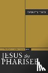 Falk, Harvey - JESUS THE PHARISEE