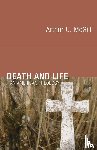 McGill, Arthur C. - Death and Life