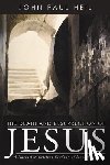 Heil, John Paul - Heil, J: Death and Resurrection of Jesus