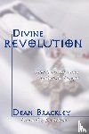 Brackley, Dean Sj - Divine Revolution