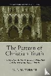 Turner, H E W - The Pattern of Christian Truth