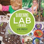 Brown, Renata - Gardening Lab for Kids