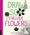 Congdon, Lisa - Draw 500 Fabulous Flowers