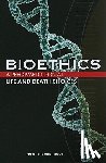 Groenhout, Ruth E. - Bioethics: Life and Death Choices