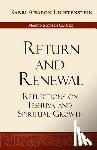 Lichtenstein, Aharon - Return and Renewal: Reflections on Teshuva and Spiritual Growth
