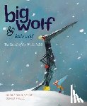 Brun-Cosme, Nadine - Big Wolf and Little Wolf, The Little Leaf That Wouldn't Fall