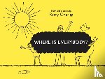 Charlip, Remy - Where Is Everybody?