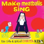 Burgess, Matthew - Make Meatballs Sing