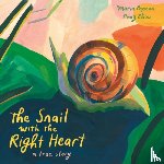 Popova, Maria - The Snail with the Right Heart
