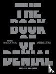 Castaneda, Ricardo Chavez - The Book of Denial