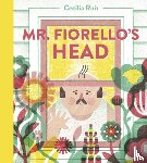 Ruiz, Cecilia - Mr. Fiorello's Head