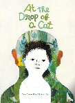 Fontenaille, Elise - At the Drop of a Cat