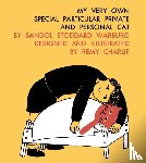 Warburg, Sandol Stoddard - My Very Own Special Particular Private and Personal Cat
