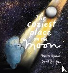 Popova, Maria - The Coziest Place on the Moon