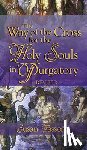 Tassone, Susan - The Way of the Cross for the Holy Souls in Purgatory