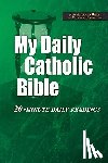 Thigpen, Paul - My Daily Catholic Bible-NABRE: 20-Minute Daily readings