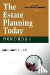 Shuntich, Louis S - The Estate Planning Today Handbook