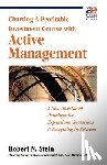 Stein, Robert N - Active Management