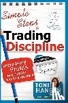Hansen, Toni - Simple Steps to Trading Discipline