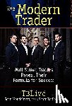 Hendelman, Sean, Redler, Scott, T3 Live - The Modern Trader