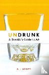 Adams, A.J. - Undrunk
