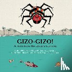 Williamson, Emily - Gizo-Gizo!: A Tale from the Zongo Lagoon
