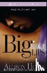Hobbs, Allison - Big Juicy Lips: Double Dippin' 2
