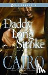 Cairo - Daddy Long Stroke