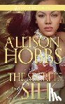 Hobbs, Allison - The Secrets Of Silk