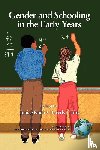  - Gender and Schooling in the Early Years