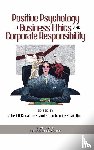  - Positive Psychology in Business Ethics and Corporate Responsibility
