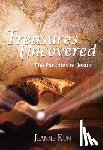 Kun, Jeanne - Treasures Uncovered: Parables of Jesus