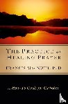 Macnutt, Francis - Practice of Healing Prayer