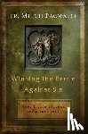 Pacwa, Mitch - Winning the Battle Against Sin: Hope-Filled Lessons from the Bible