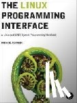 Kerrisk, Michael - The Linux Programming Interface