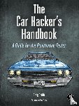 Smith, Craig - The Car Hacker's Handbook