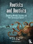 Matrosov, Alex, Rodionov, Eugene, Bratus, Sergey - Rootkits and Bootkits