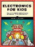 Dahl, Oyvind Nydal - Electronics for Kids