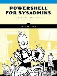 Bertram, Adam - PowerShell for Sysadmins