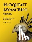 Haverbeke, Marijn - Eloquent JavaScript, 3rd Edition