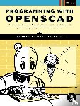Gohde, Justin, Kintel, Marius - Programming with OpenSCAD