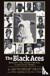 Grant, Jim Mudcat, Sabellico, Tom, O'Brien, Pat - The Black Aces
