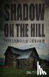 Staresinic-Deane, Diana - Shadow on the Hill